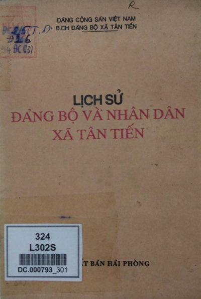 LỊCH SỬ ĐẢNG BỘ VÀ NHÂN DÂN XÃ TÂN TIẾN (NĂM 1991)  (BẢN GỐC)